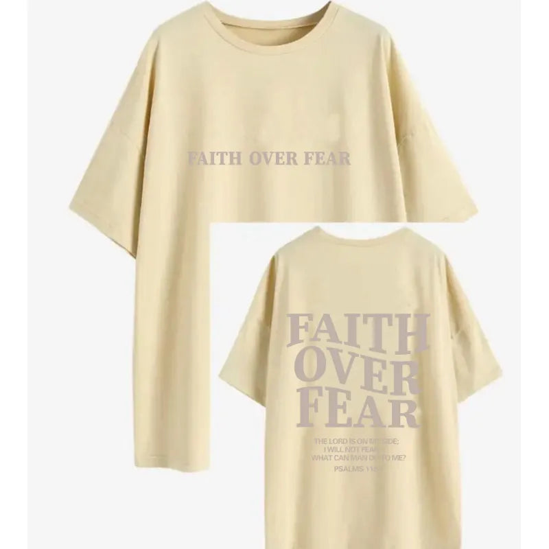 Faith Over Fear T-Shirt